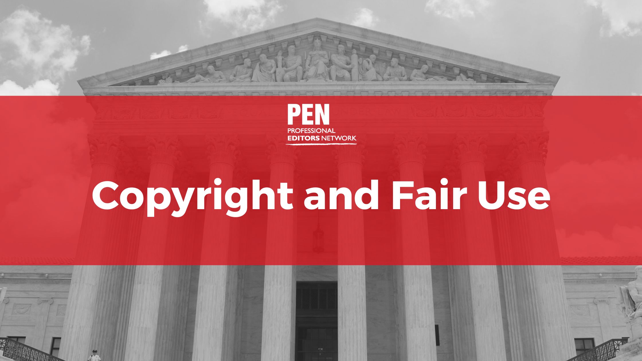 Copyright and Fair Use – Professional Editors Network